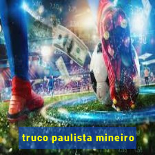 truco paulista mineiro